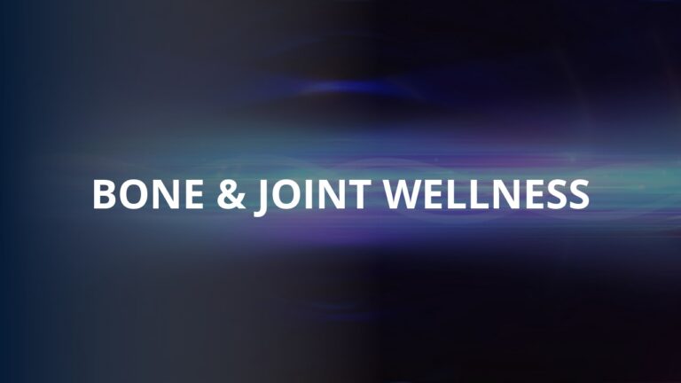 Bone & Joint Wellness